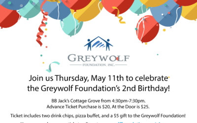 Greywolf Foundation Birthday Party – Cottage Grove